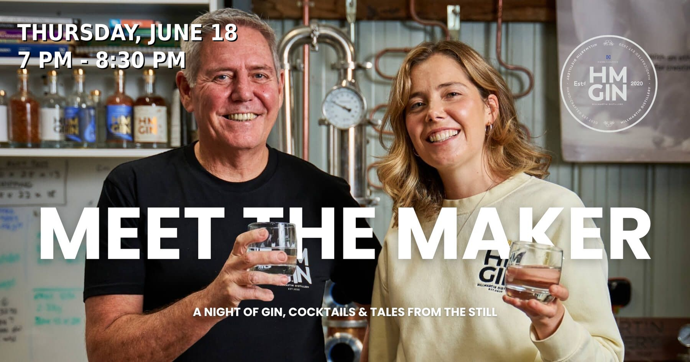 Meet the Maker: A Night of Gin, Cocktails & Tales from the Still